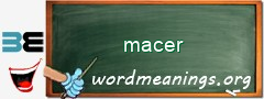 WordMeaning blackboard for macer